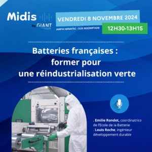 Midis by GIANT. Batteries françaises : former pour une réindustrialisation verte